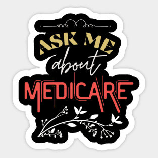 ask me about medicare   (3) Sticker